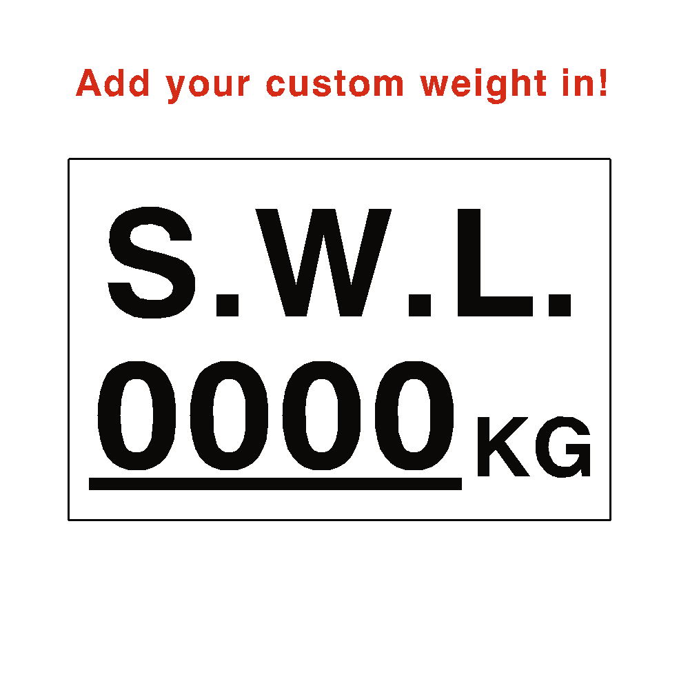 S.W.L Sign KG White Custom Weight | Safety-Label.co.uk