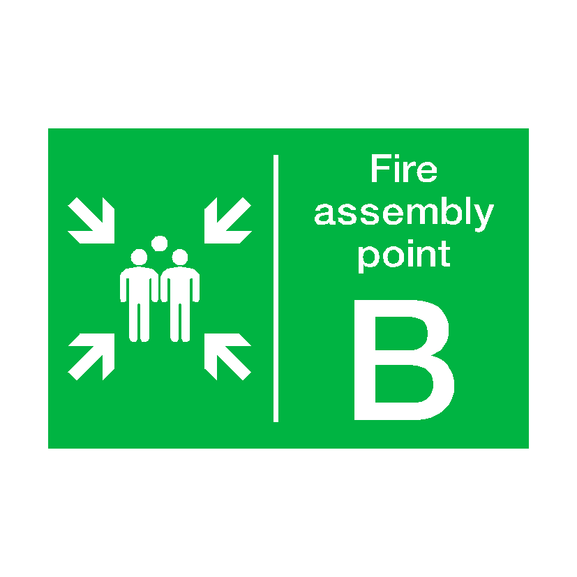 Fire Assembly Point B Sign