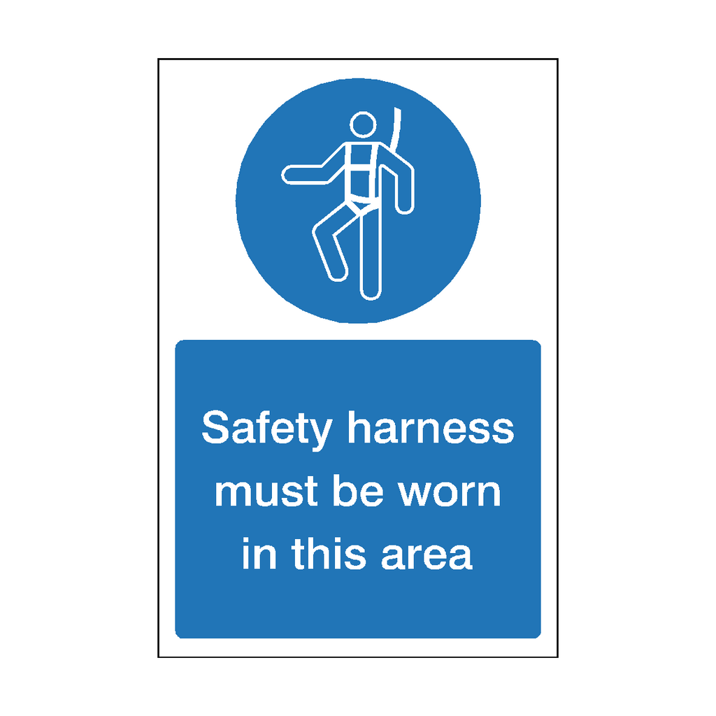 Safety Harness Must Be Worn In This Area Mandatory Sign | Safety-Label.co.uk