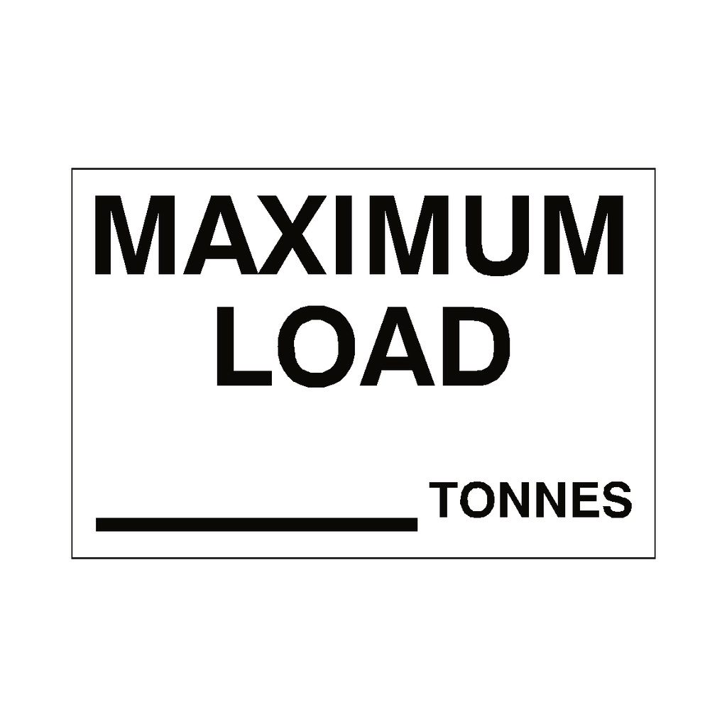 Maximum Load Sign Tonnes White