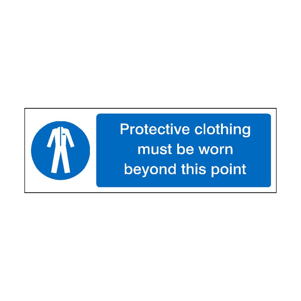 Protective Clothing Must Be Worn Beyond This Point Sign | Safety-Label.co.uk