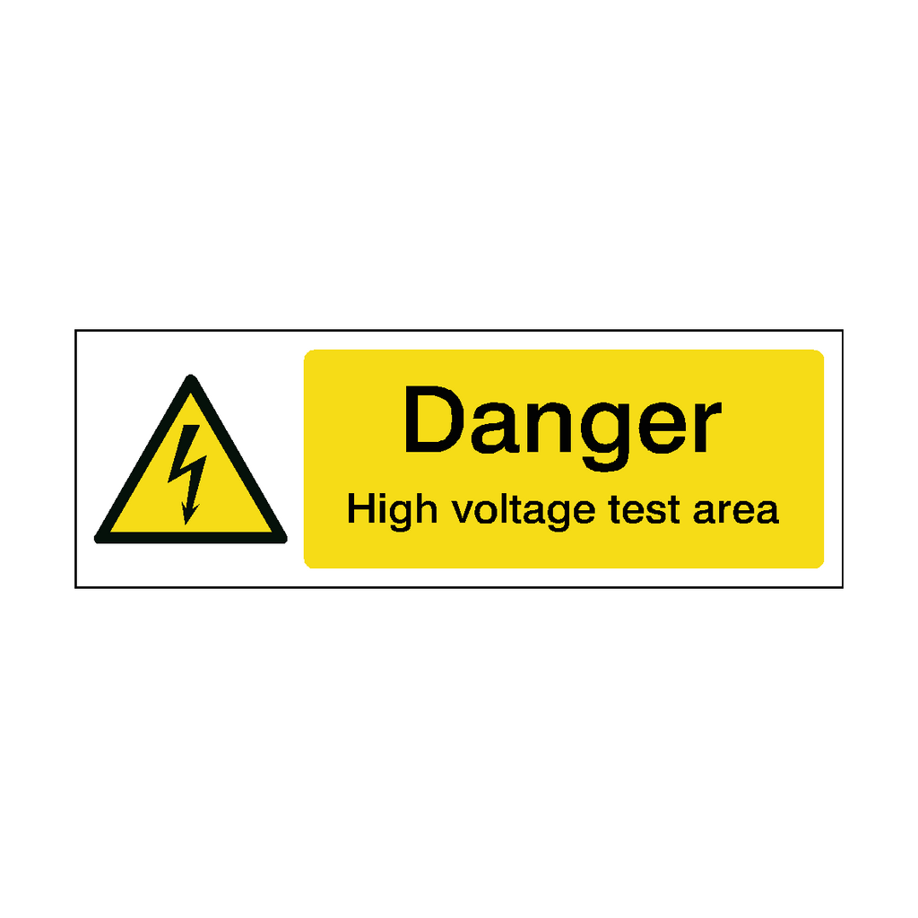 Danger High Voltage Test Area Safety Sign | Safety-Label.co.uk