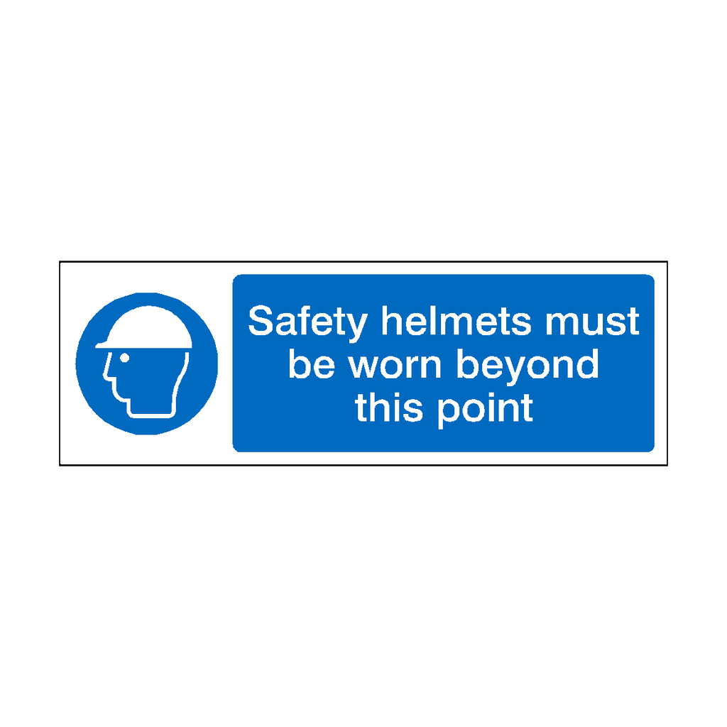 Safety Helmets Must Be Worn Beyond This Point Landscape Sign