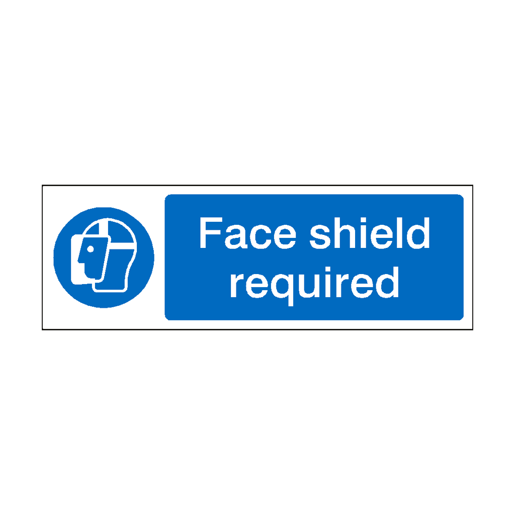 Face Shield Required Sign