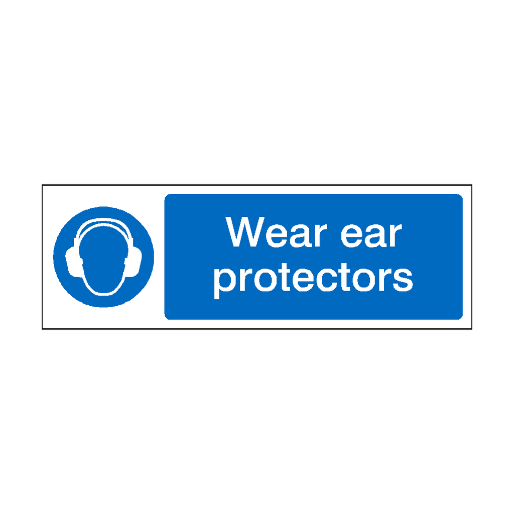 Wear Ear Protectors Sign | Safety-Label.co.uk