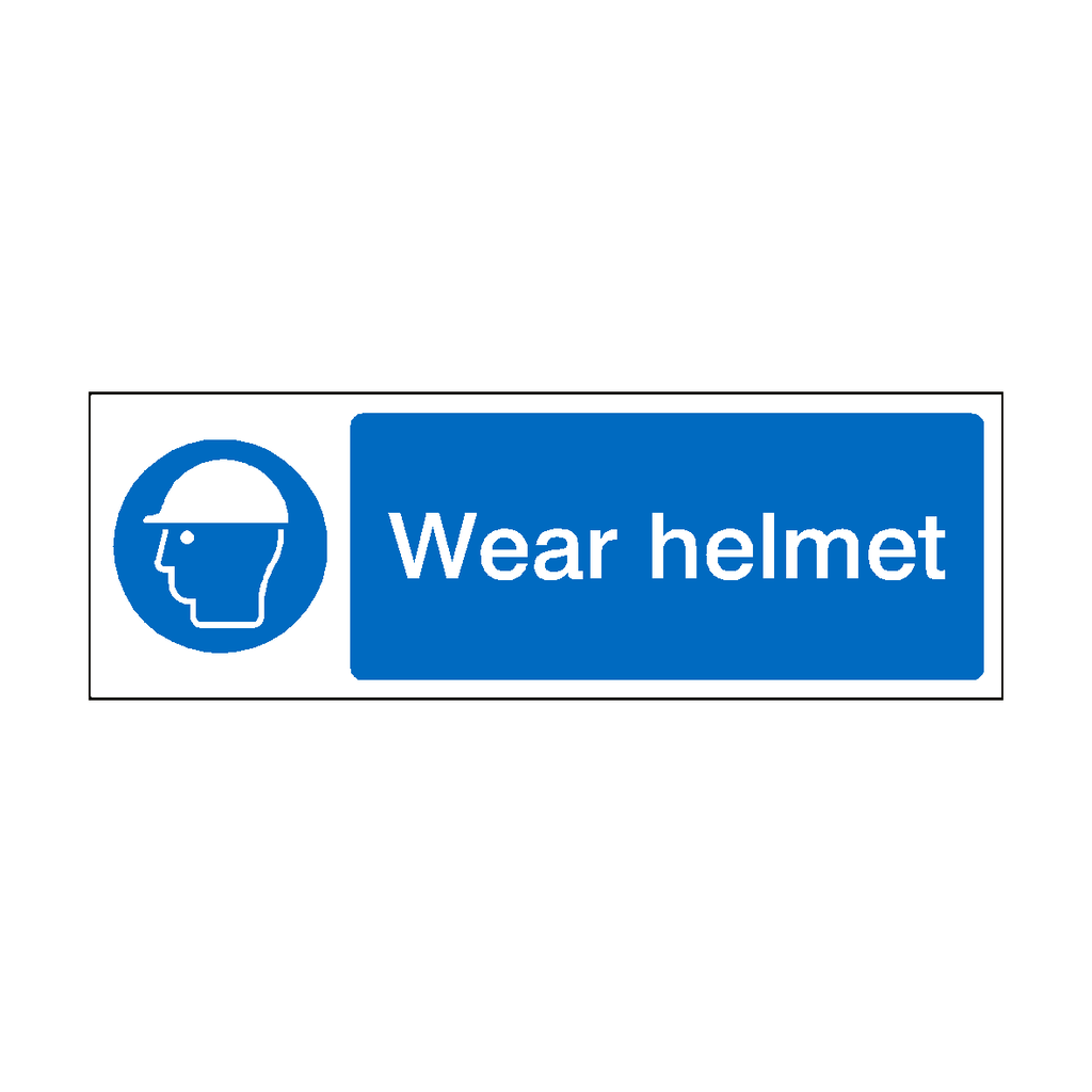 Wear Helmet Landscape Sign