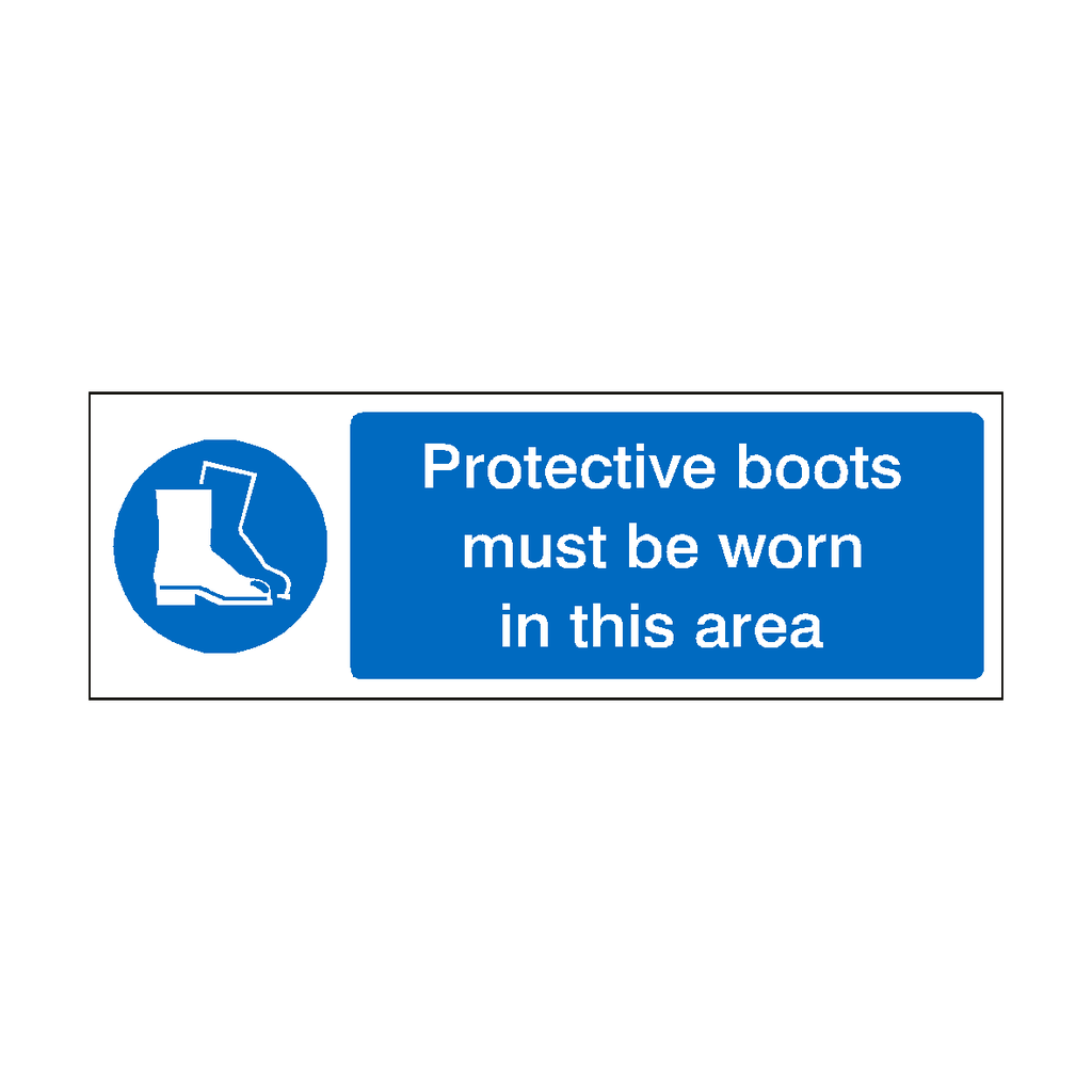 Protective Boots Must Be Worn In This Area Sign | Safety-Label.co.uk