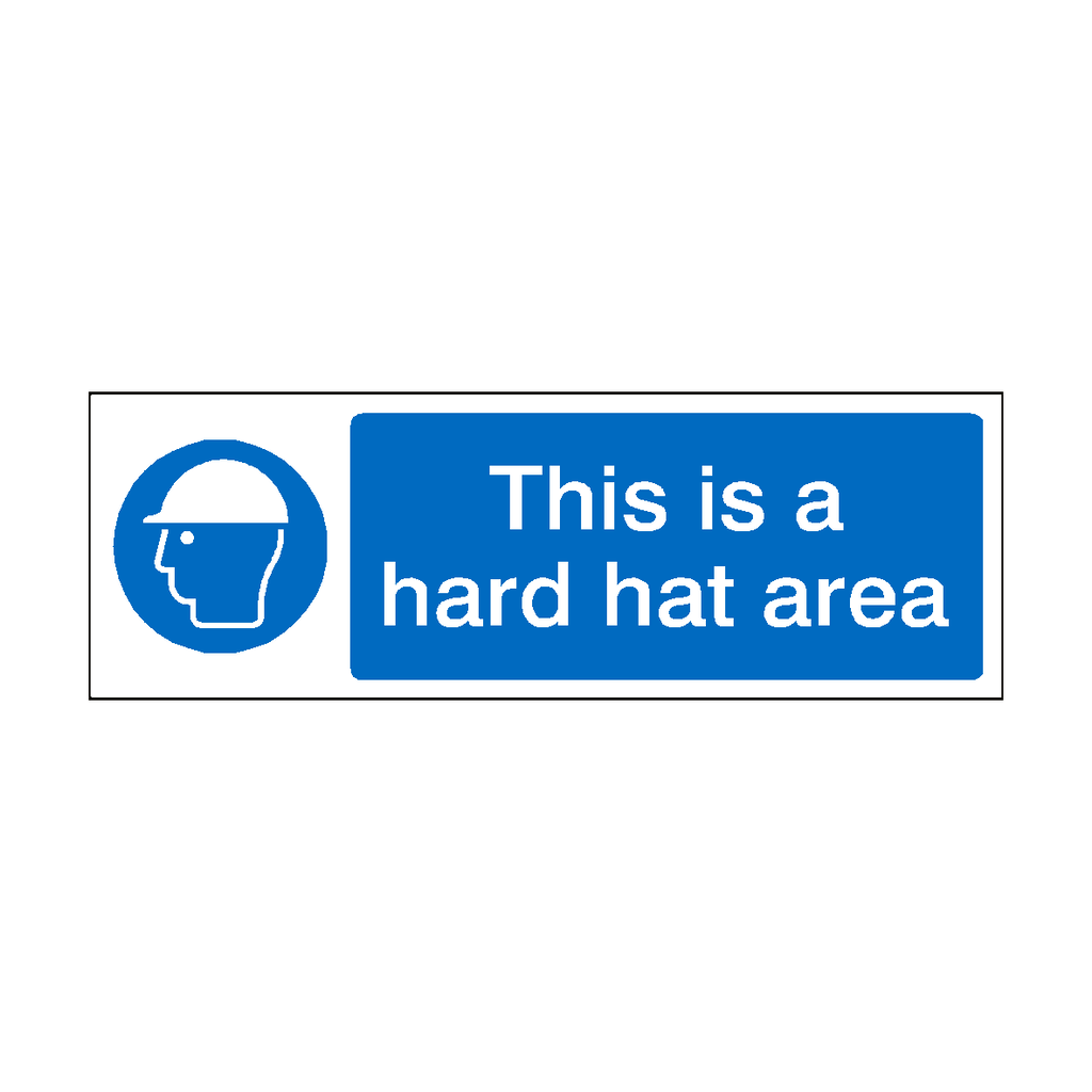 This Is A Hard Hat Area Landscape Sign