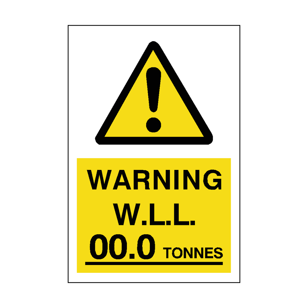 Working Load Limit Sign Tonnes Custom Weight | Safety-Label.co.uk