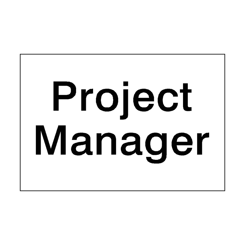 Project Manager Site Sign | Safety-Label.co.uk