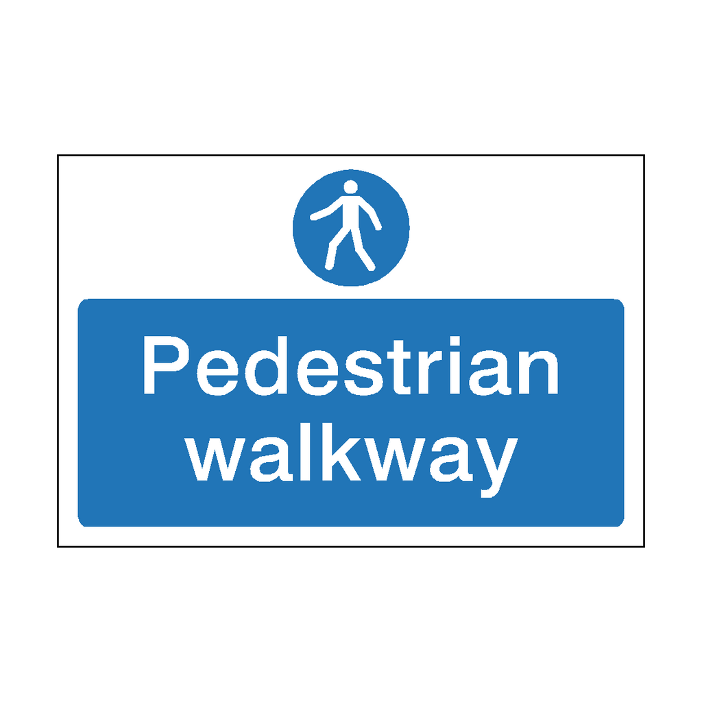 Pedestrian Walkway Safety Sign | Safety-Label.co.uk