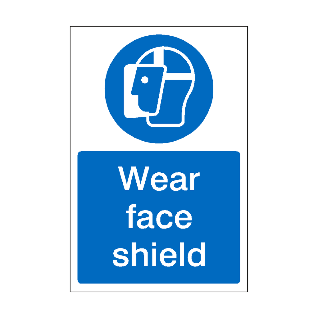 Wear Face Shield Sign | Safety-Label.co.uk