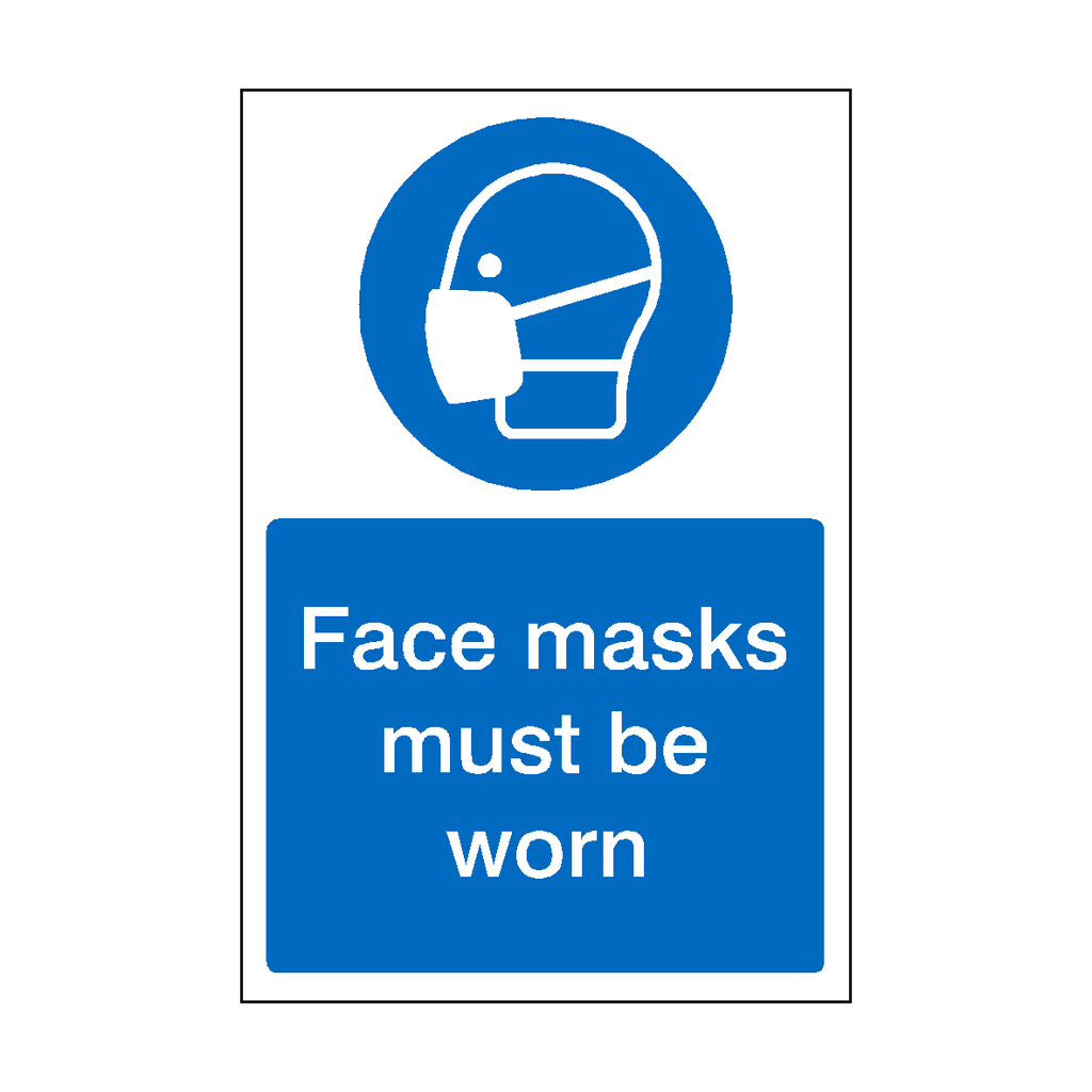 Face Masks Must Be Worn Sign | Safety-Label.co.uk