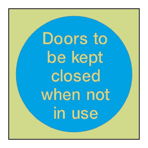 Doors Kept Closed When Not In Use Photoluminescent Sticker | Safety-Label.co.uk