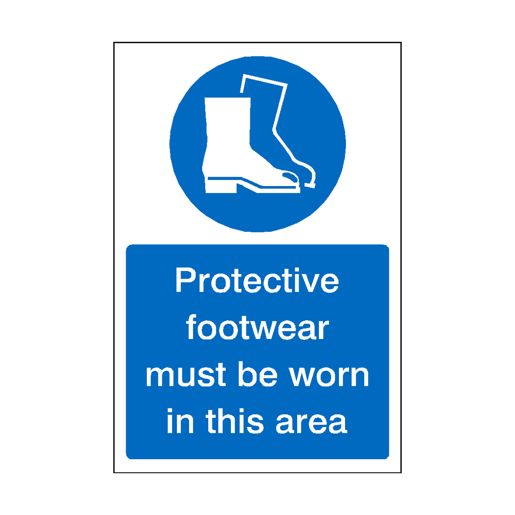 Protective Footwear Must Be Worn In This Area Sign | Safety-Label.co.uk