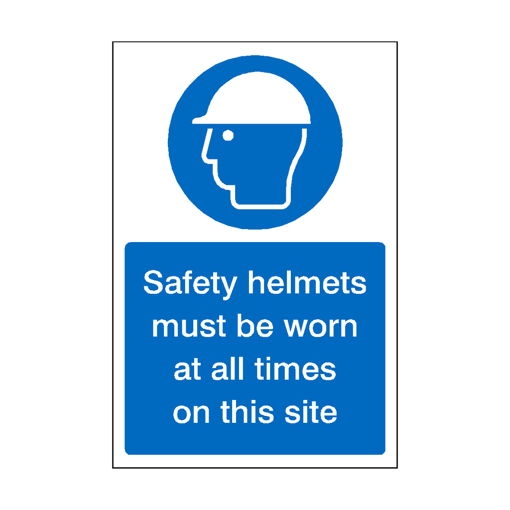 Safety Helmets Must Be Worn On This Site Sign