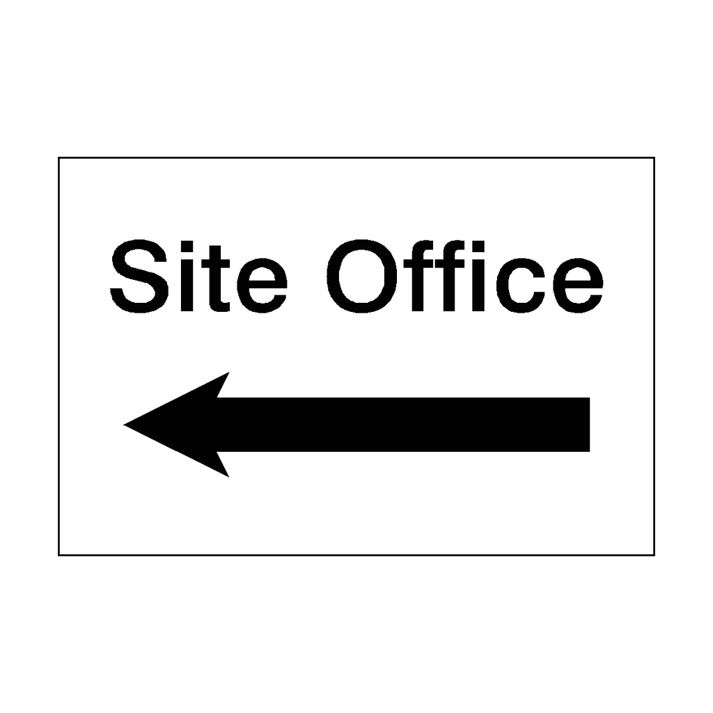 Site Office Left Sign | Safety-Label.co.uk