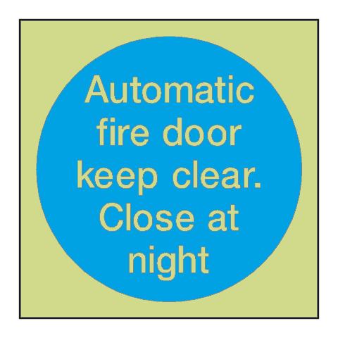 Automatic Fire Door Keep Clear Close At Night Photoluminescent Sticker | Safety-Label.co.uk