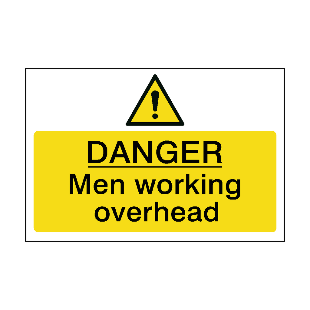 Men Working Overhead Safety Sign | Safety-Label.co.uk