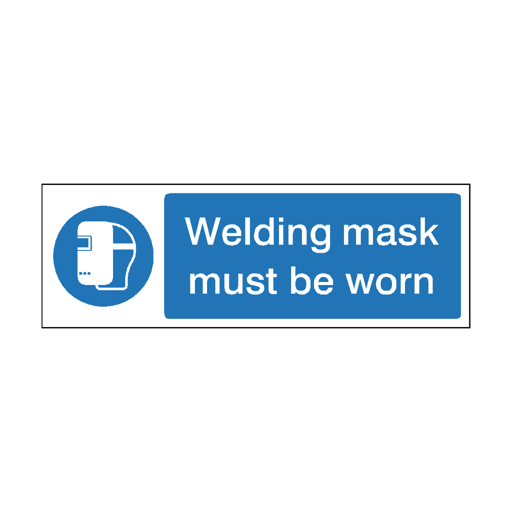 Welding Mask Must Be Worn Landscape Sign | Safety-Label.co.uk