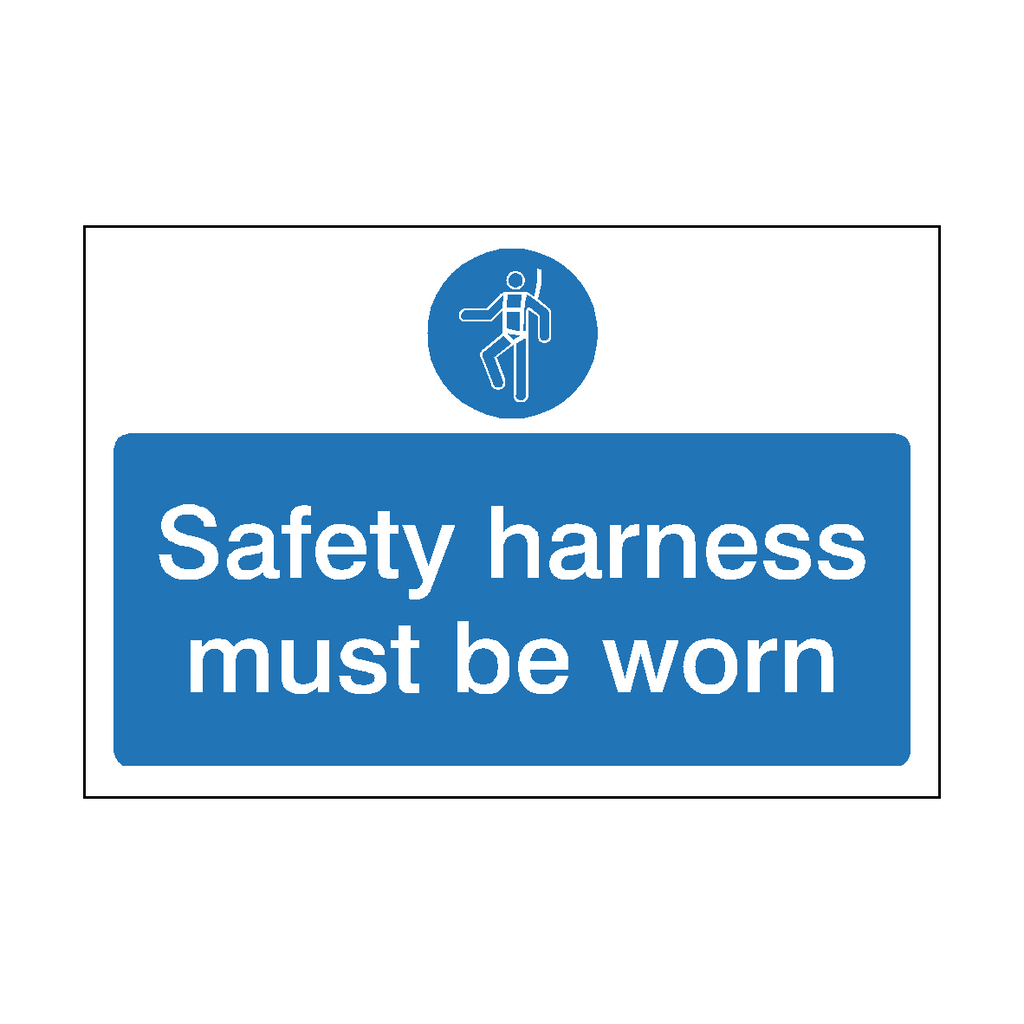 Safety Harness Must Be Worn Sign | Safety-Label.co.uk