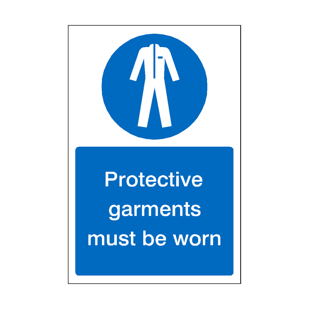 Protective Garments Must Be Worn Sign | Safety-Label.co.uk