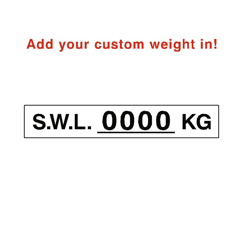 S.W.L Sign KG White Custom Weight | Safety-Label.co.uk