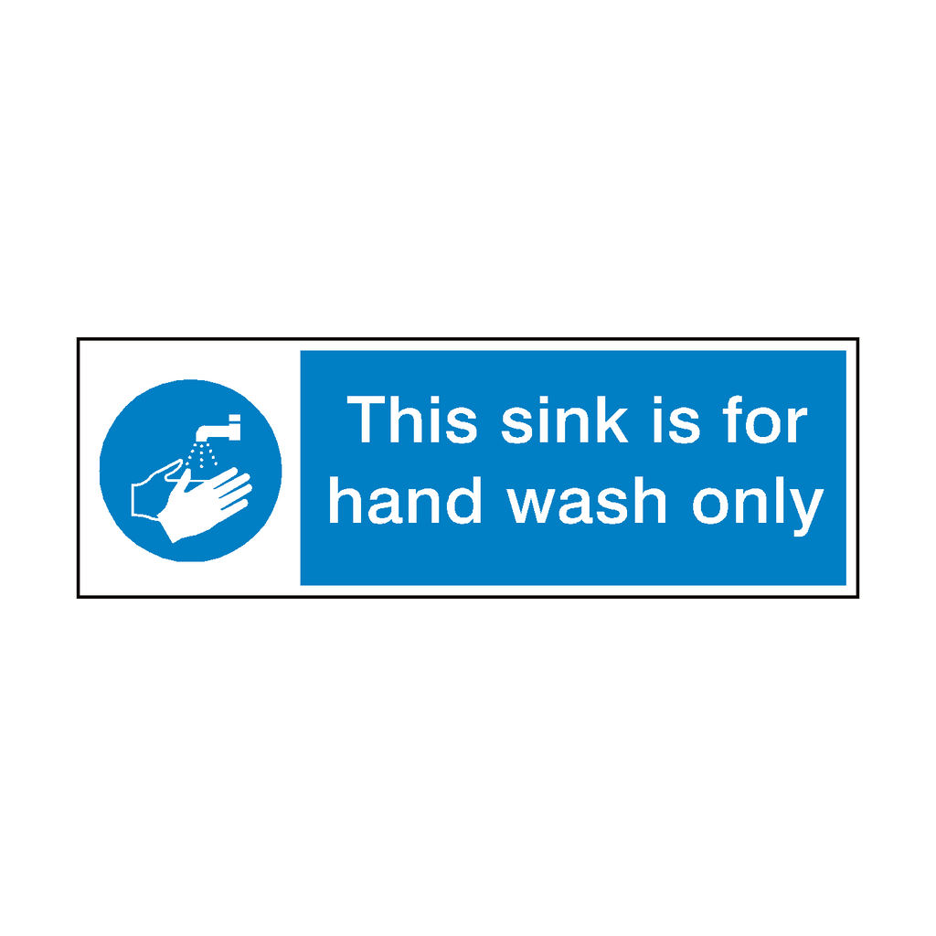 This Sink For Hand Wash Only Sticker | Safety-Label.co.uk