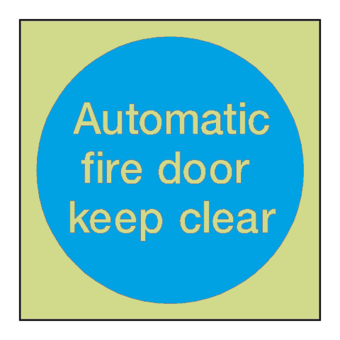 Automatic Fire Door Keep Clear Photoluminescent Sticker | Safety-Label.co.uk