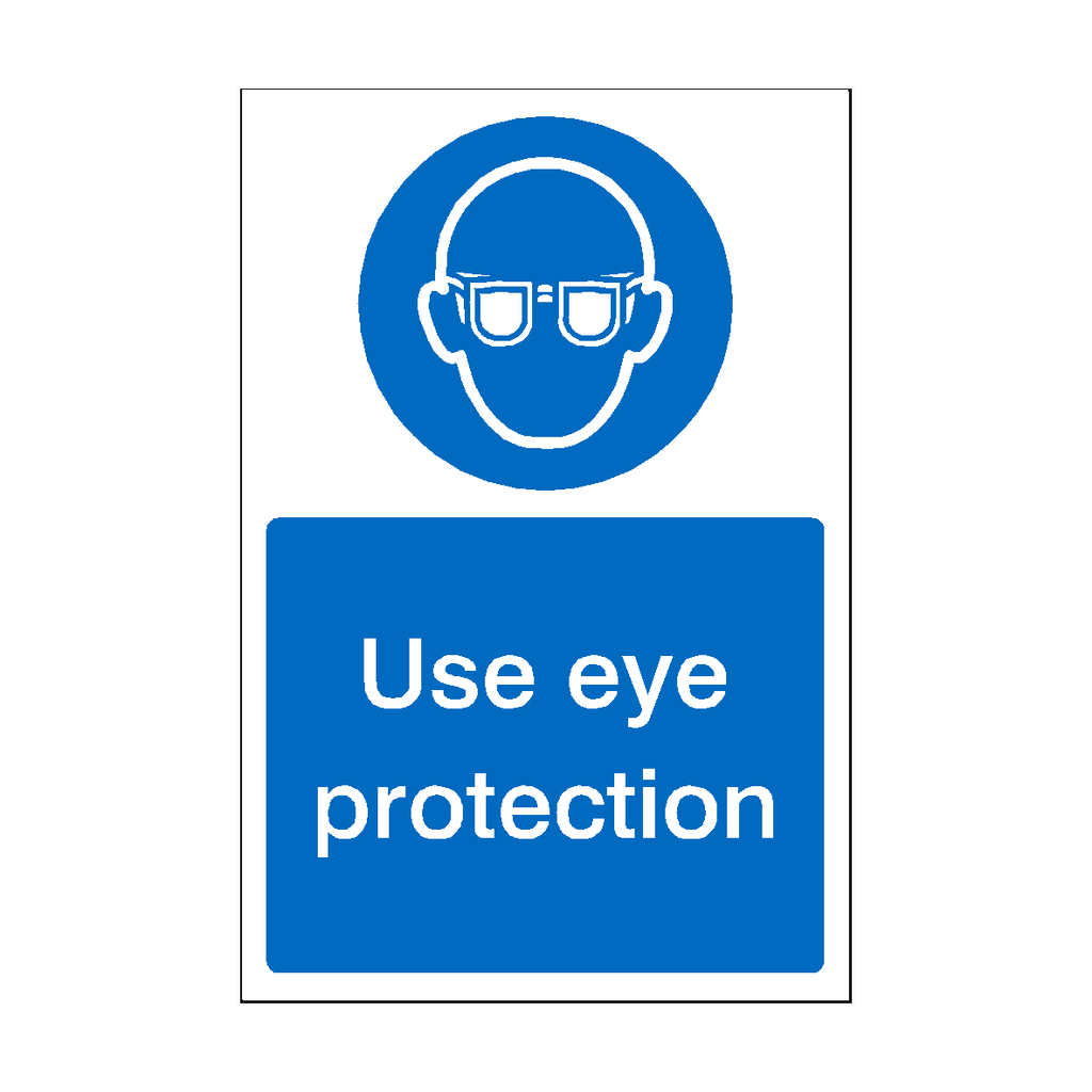 Use Eye Protection Sign | Safety-Label.co.uk