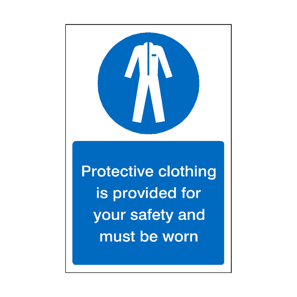 Protective Clothing Are Provided For Safety Sign | Safety-Label.co.uk