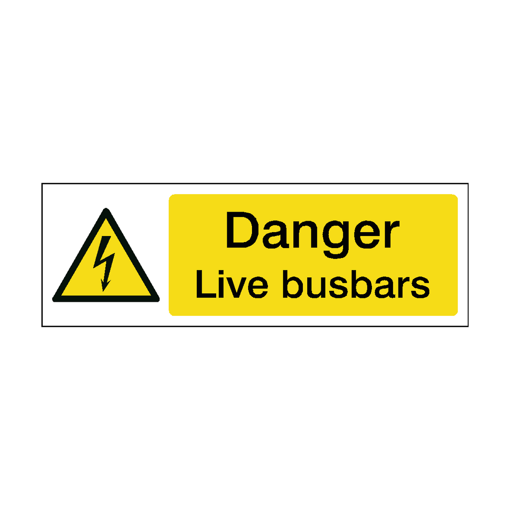 Danger Live Busbars Safety Sign | Safety-Label.co.uk