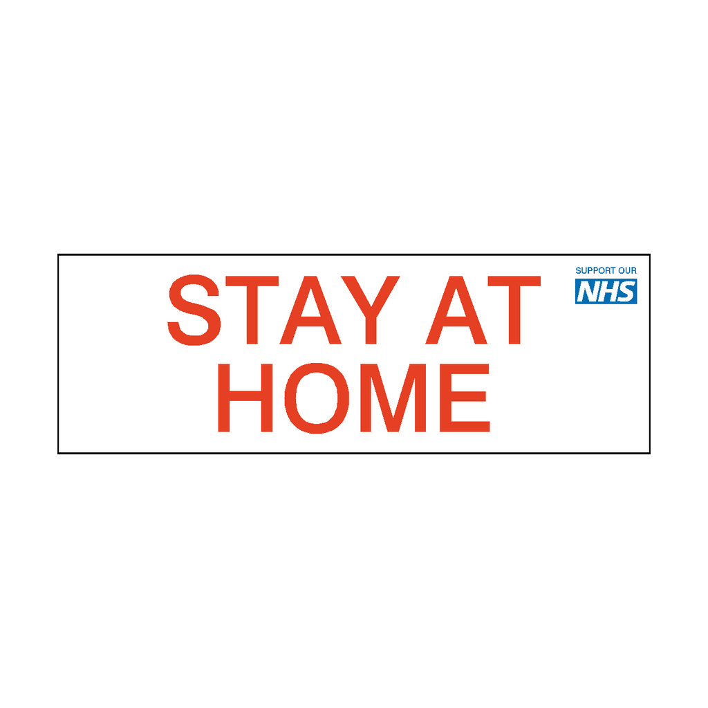 Stay At Home NHS Sign | Safety-Label.co.uk