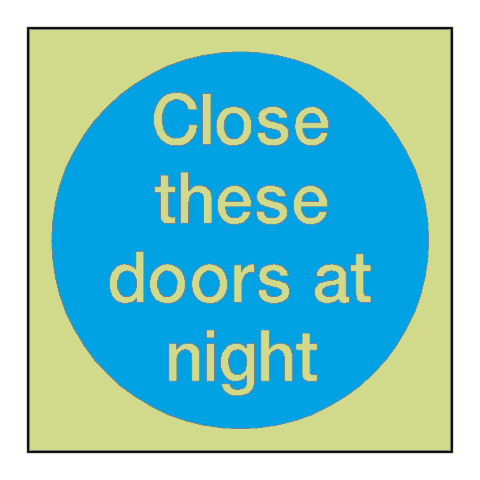 Close These Doors At Night Photoluminescent Sticker | Safety-Label.co.uk