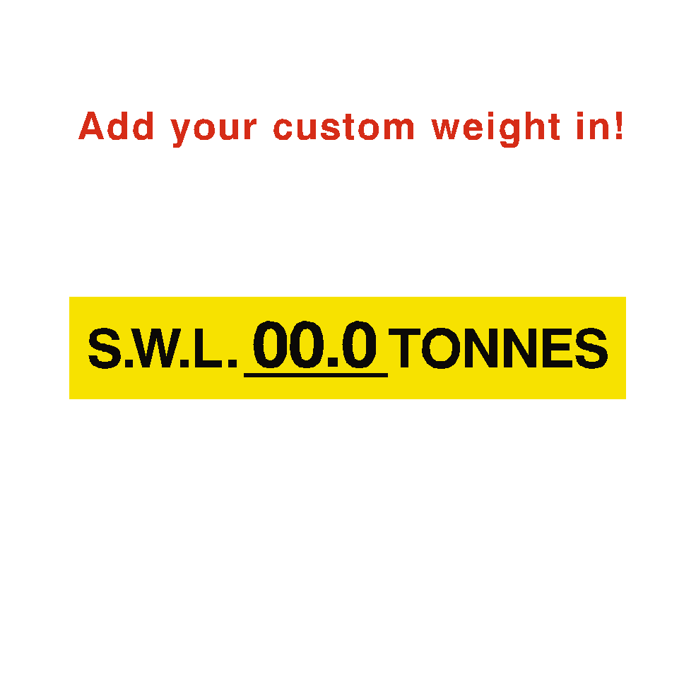 S.W.L Sign Tonnes Yellow Custom Weight | Safety-Label.co.uk