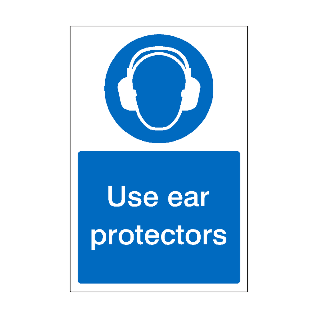 Use Ear Protectors Sign | Safety-Label.co.uk