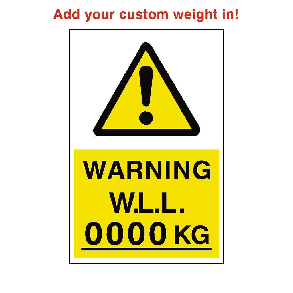 Working Load Limit Sticker Kg Custom Weight | Safety-Label.co.uk