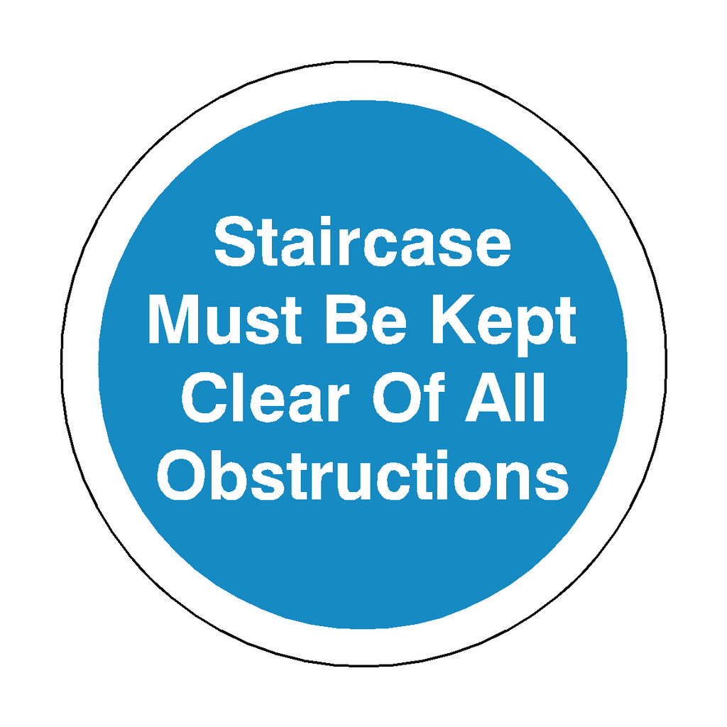 Staircase Muse Be Kept Clear Of All Obstructions Floor Marker Sticker | Safety-Label.co.uk