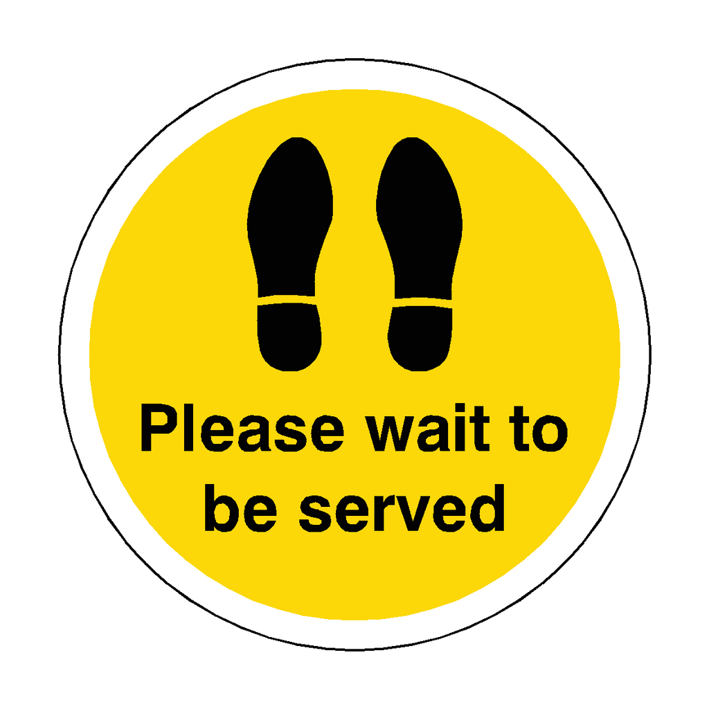 Please Wait To Be Served Floor Sticker - Yellow | Safety-Label.co.uk