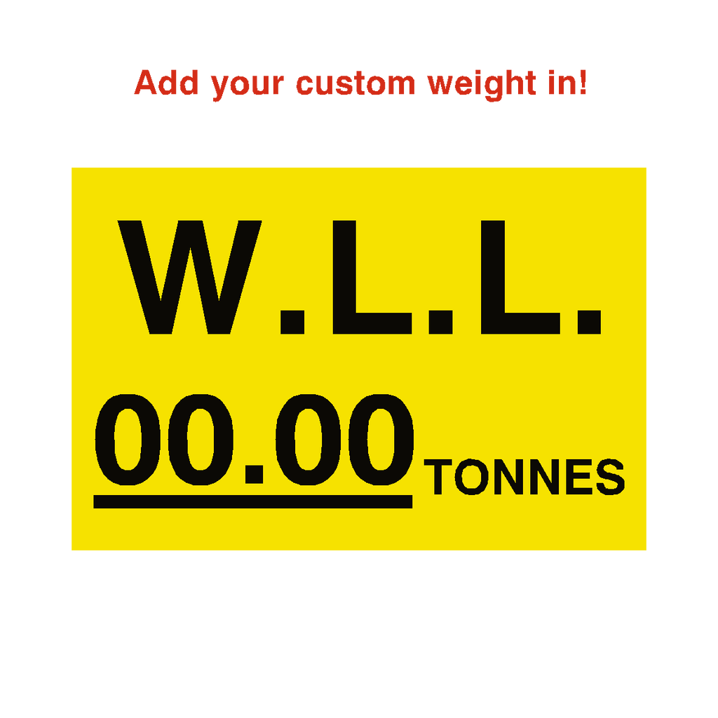 W.L.L Sticker Tonnes Yellow Custom Weight | Safety-Label.co.uk