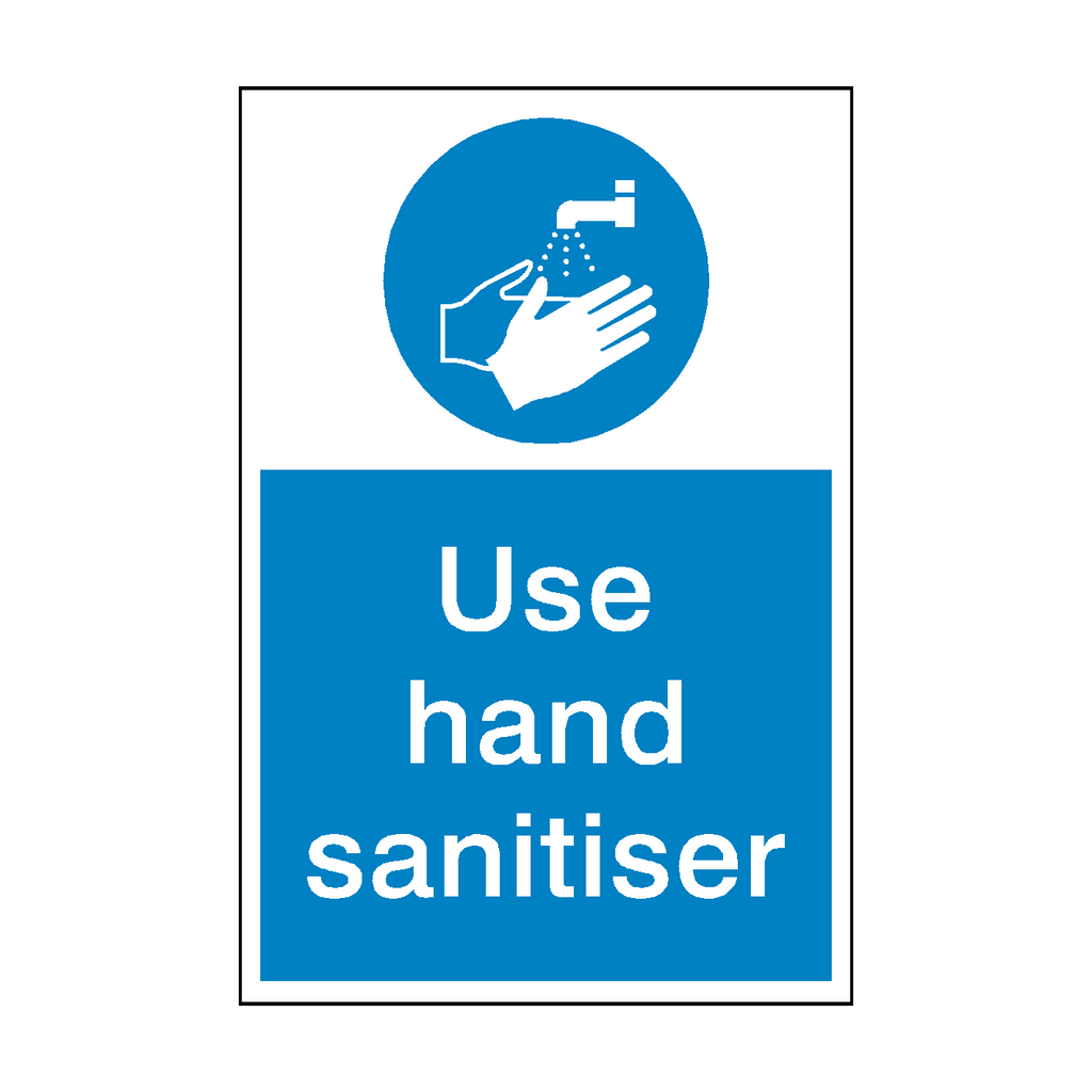 Use Hand Sanitiser Sign | Safety-Label.co.uk