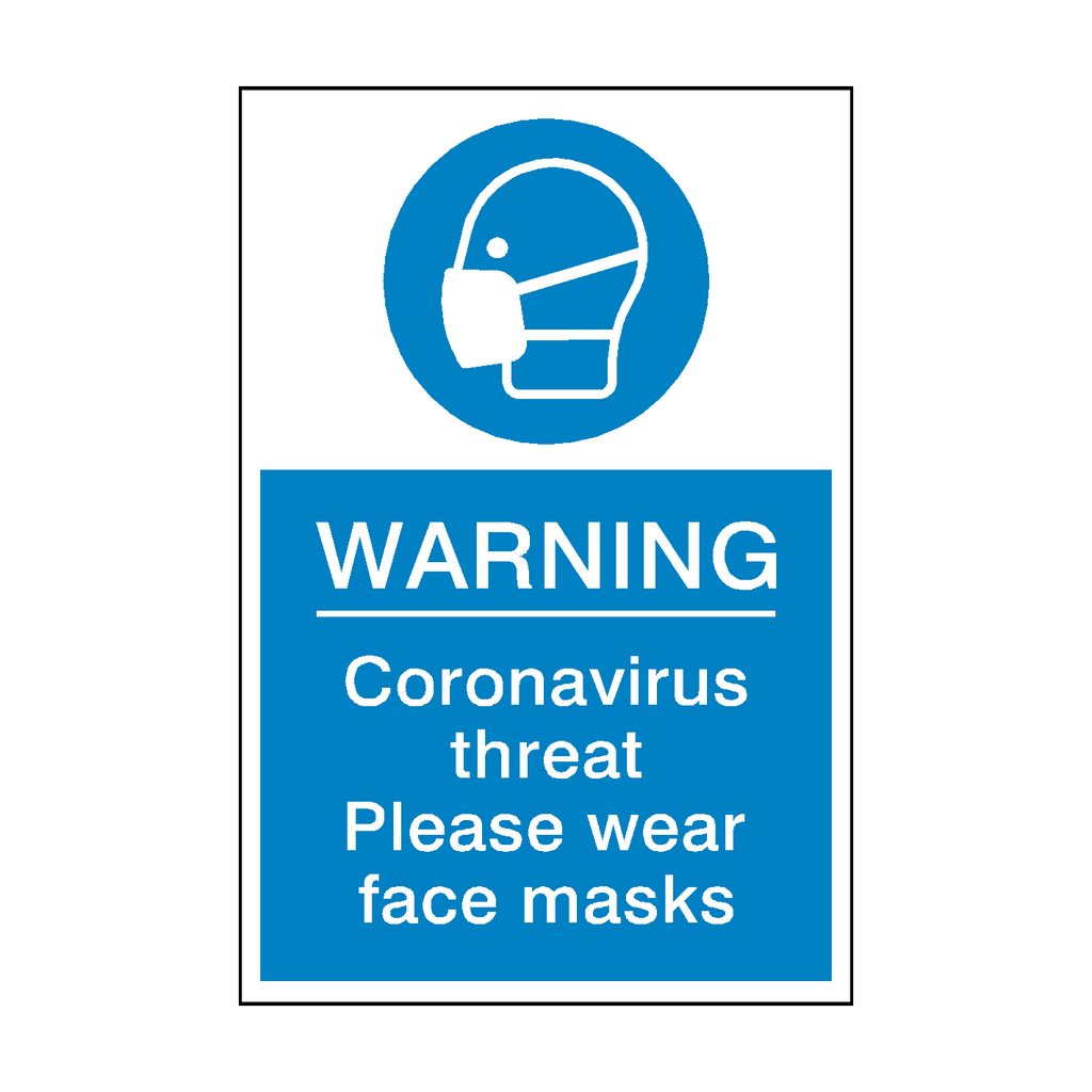 Coronavirus Threat - Please Wear Face Mask Sign | Safety-Label.co.uk
