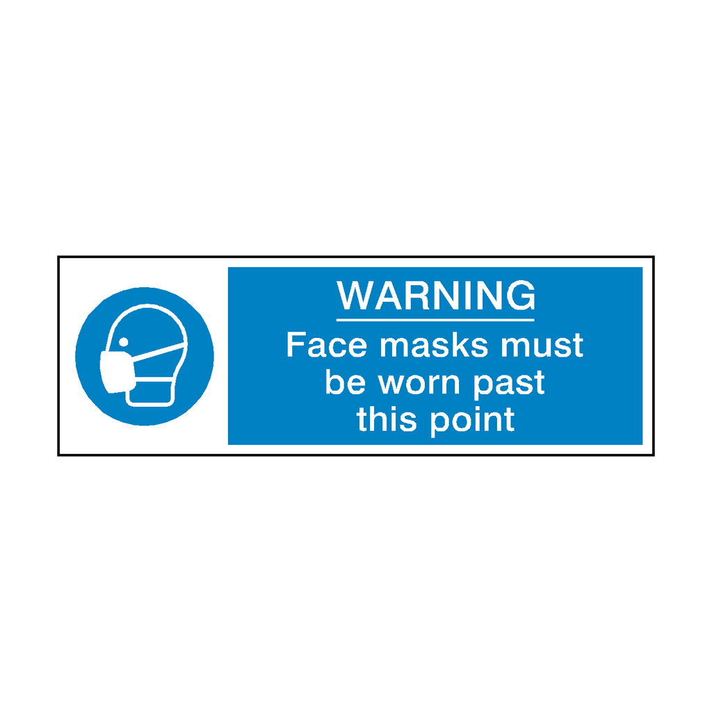Face Masks Must Be Worn Past This Point Safety Sign | Safety-Label.co.uk
