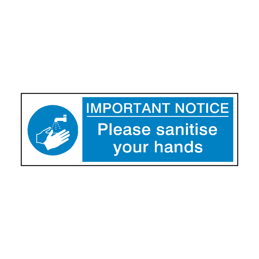 Important Notice - Please Sanitise Your Hands Label | Safety-Label.co.uk
