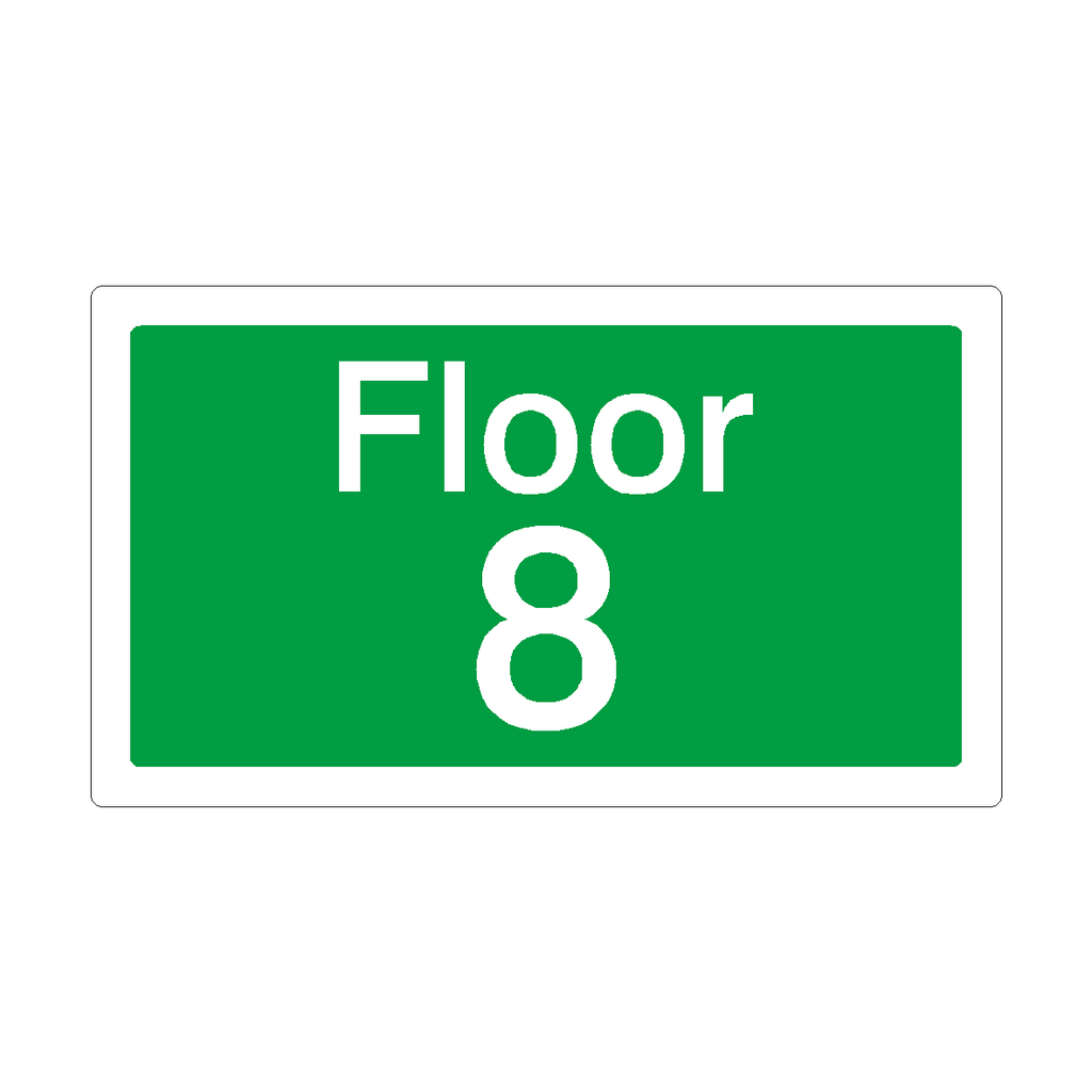 Floor 8 Sign Green | Safety-Label.co.uk