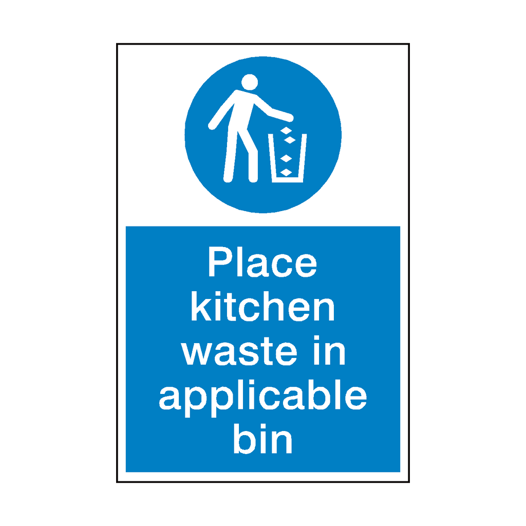 Place Kitchen Waste In Bin Sign | Safety-Label.co.uk