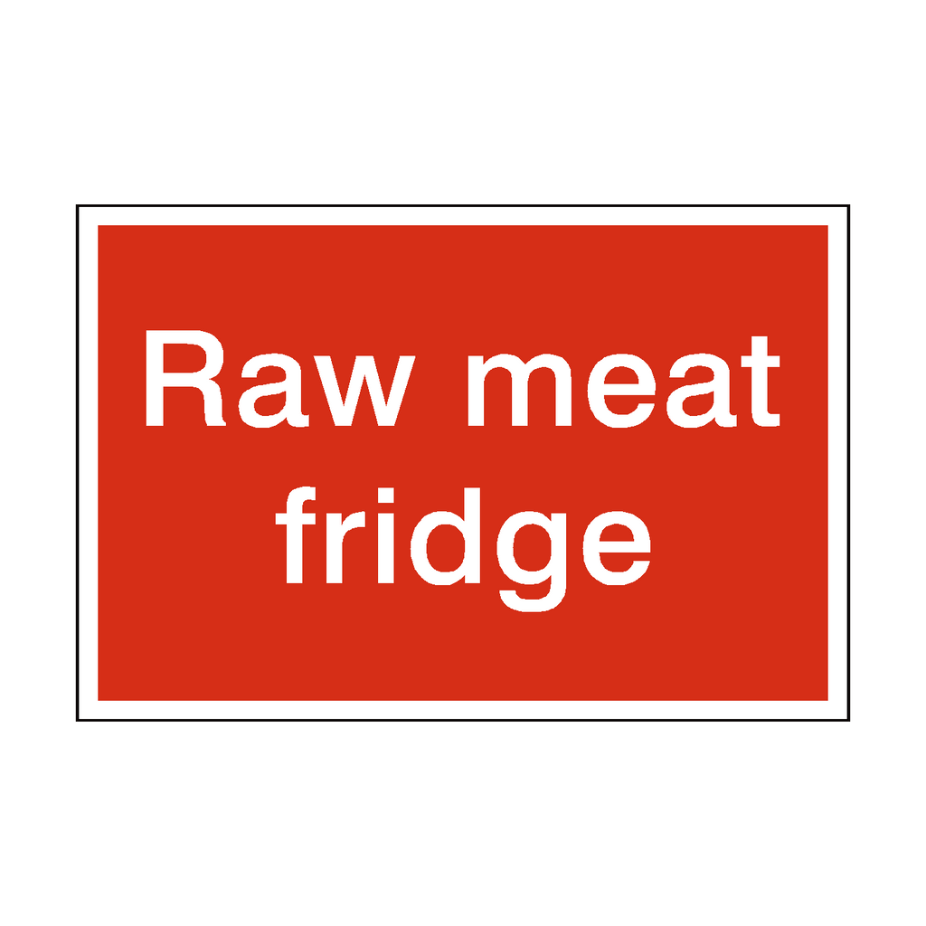 Raw Meat Fridge Sign | Safety-Label.co.uk