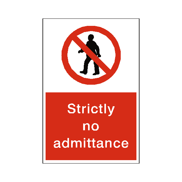 Strictly No Admittance Sticker | Safety-Label.co.uk